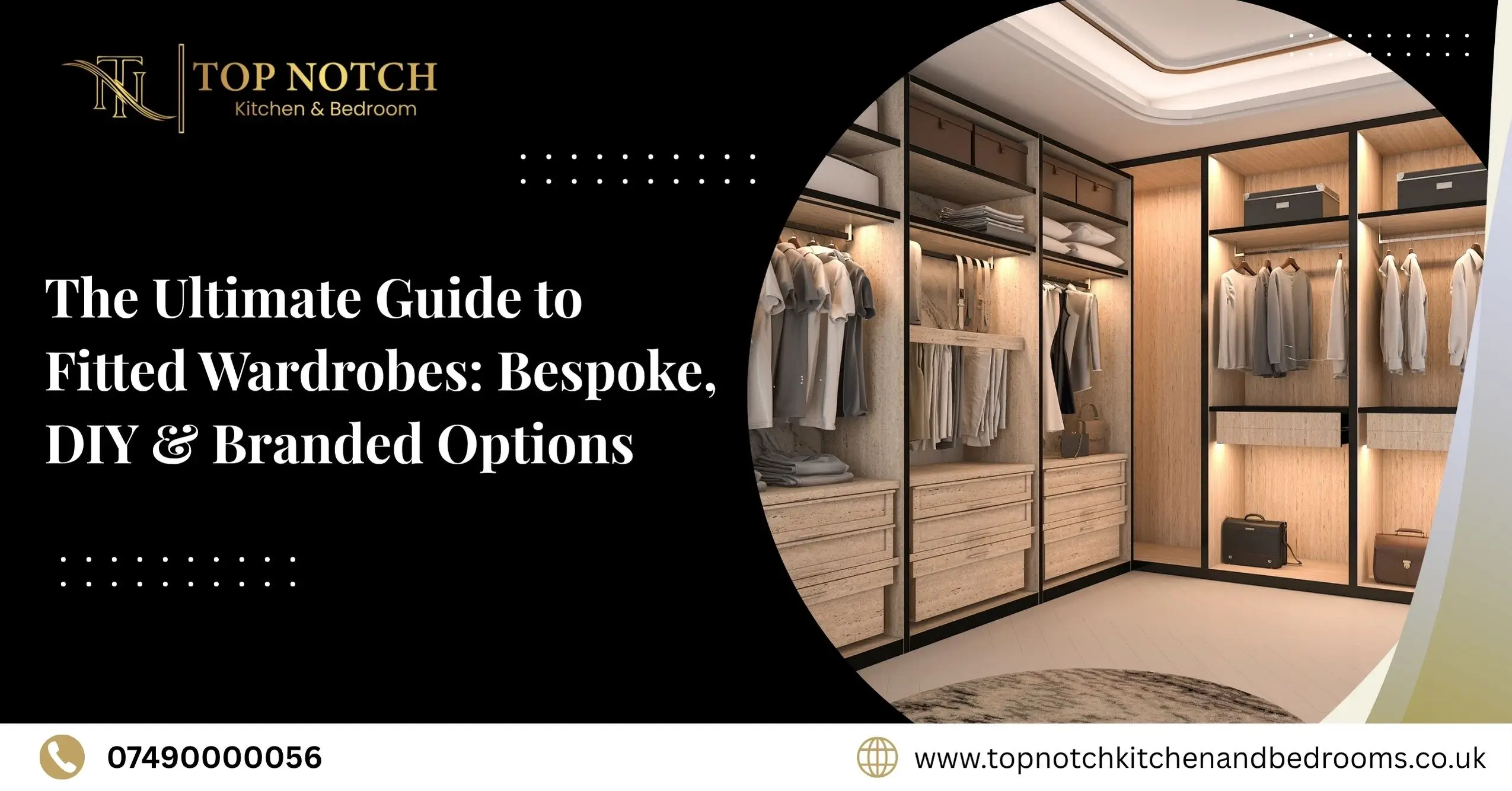 The Ultimate Guide to Fitted Wardrobes: Bespoke, DIY & Branded Options blog featured image