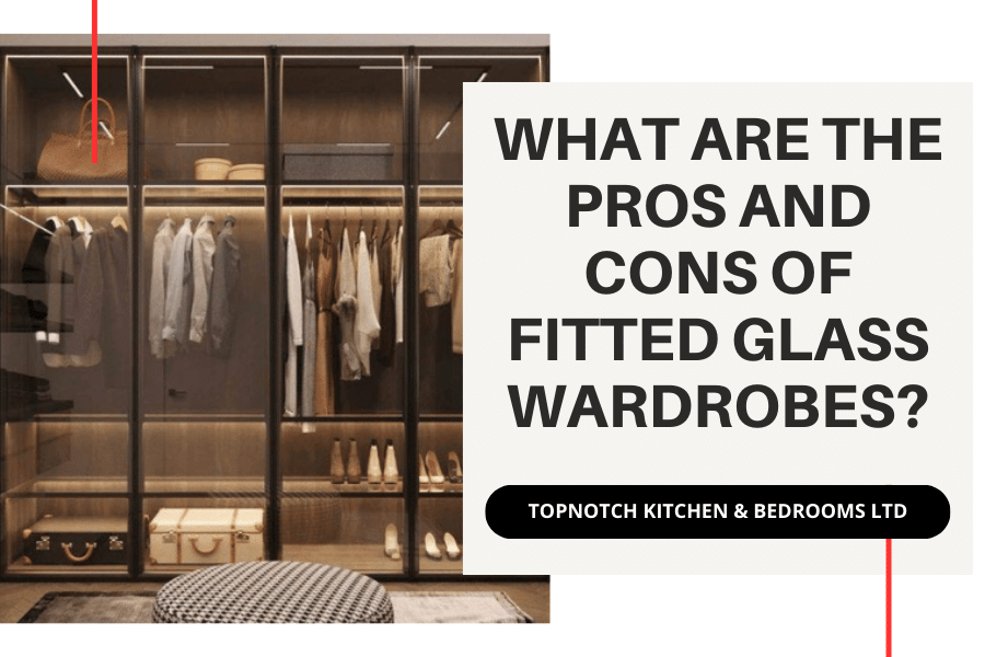 Pros and Cons of fitted glass wardrobes